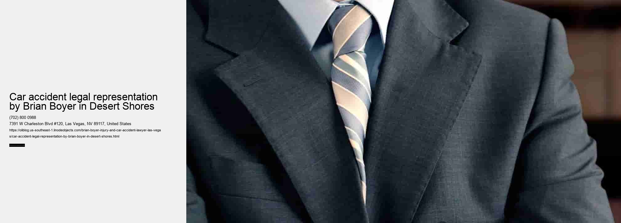 Car accident legal representation by Brian Boyer in Desert Shores