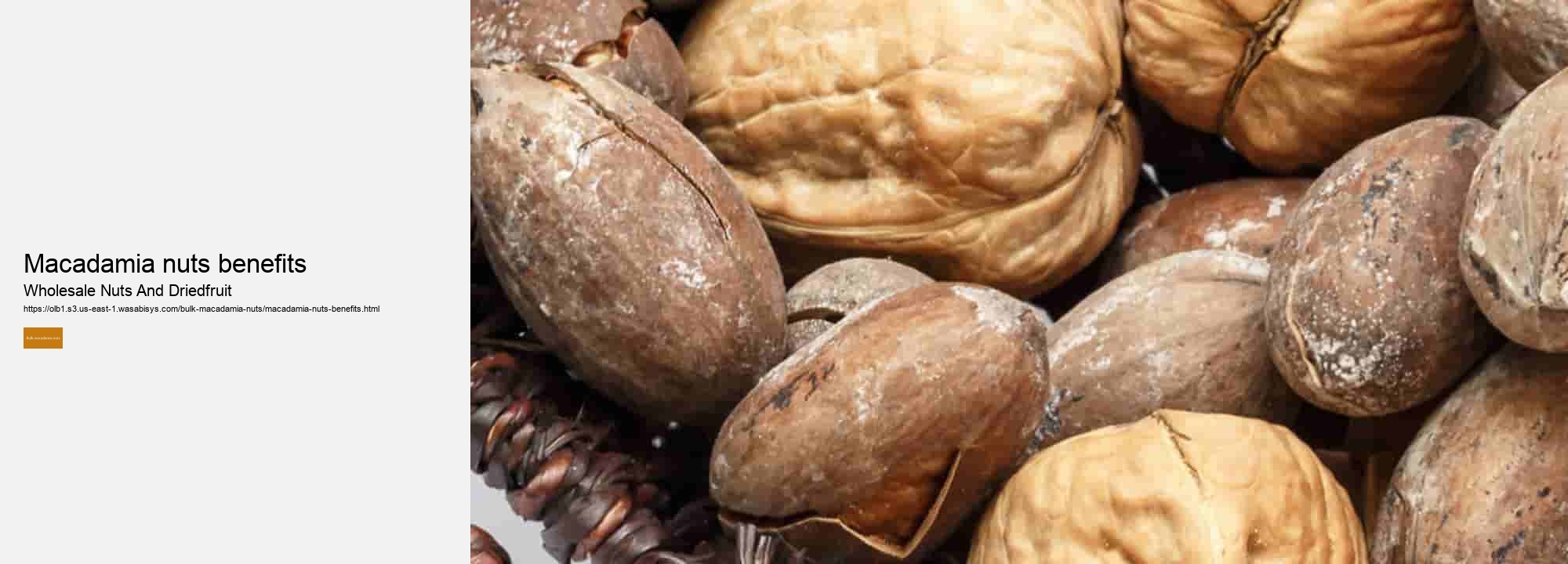 macadamia nuts benefits